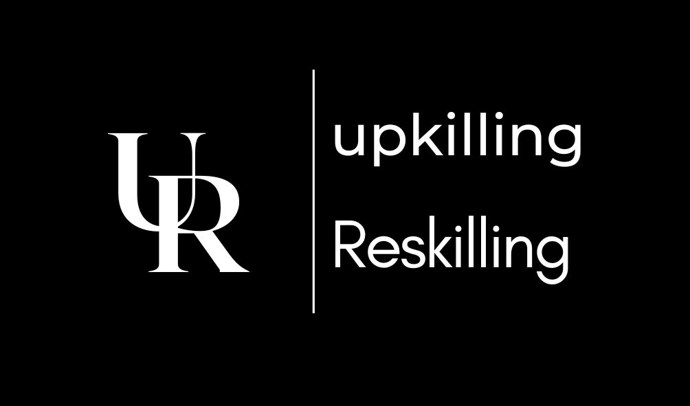 Upskilling and Reskilling
